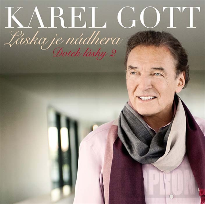 CD Karel Gott - Láska je nádhera - Dotek lásky